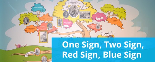 One Sign, Two Sign, Red Sign, Blue Sign
