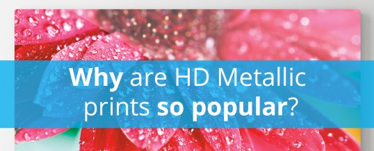 Why Are HD Metallic Prints So Popular?