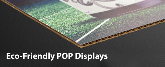 Clean and Green: Creating Eco-Friendly POP Displays using Environmentally Friendly Materials.